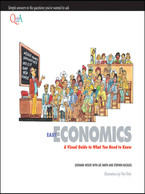 Title details for Easy Economics by Leonard Wolfe - Available